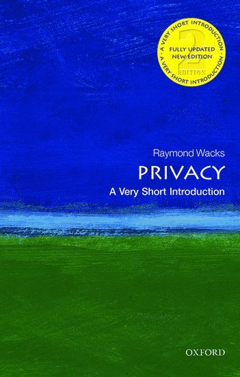 Privacy: A Very Short Introduction 1