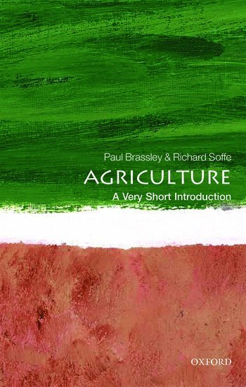 Paul Brassley, Richard Soffe, University of Exeter) Brassley, Paul (Honorary University Fellow, and Chairman of Board of Directors of Rural Business Research) Soffe, Richard (Director of Rural Business School at The Duchy College - Agriculture, Häftad