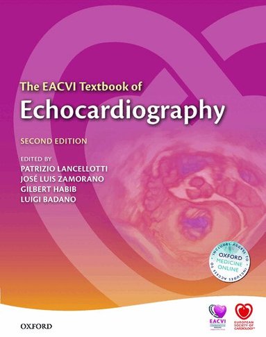 Patrizio Lancellotti, Gilbert Habib, Luigi Badano - The EACVI Textbook of Echocardiography, Inbunden