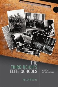 bokomslag The Third Reich's Elite Schools