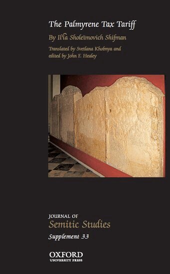 Ilia Sholeimovich Shifman, John F. Healey - The Palmyrene Tax Tariff, Inbunden