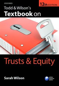 bokomslag Todd & Wilson's Textbook on Trusts & Equity