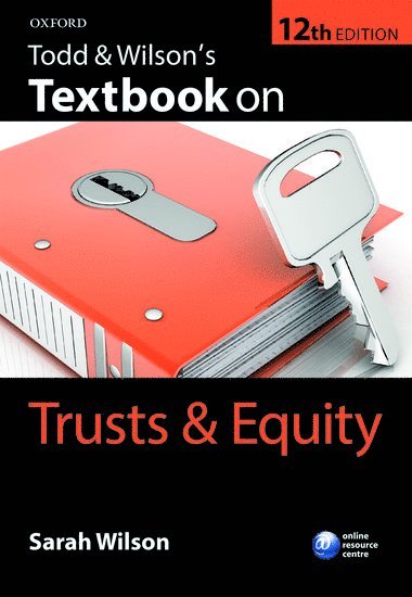 Todd & Wilson's Textbook on Trusts & Equity 1