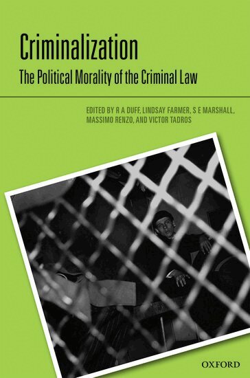 DUFF ET AL, R A Duff, Lindsay Farmer, S E Marshall, Massimo Renzo, Victor Tadros - Criminalization, Inbunden