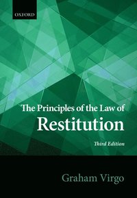 bokomslag The Principles of the Law of Restitution