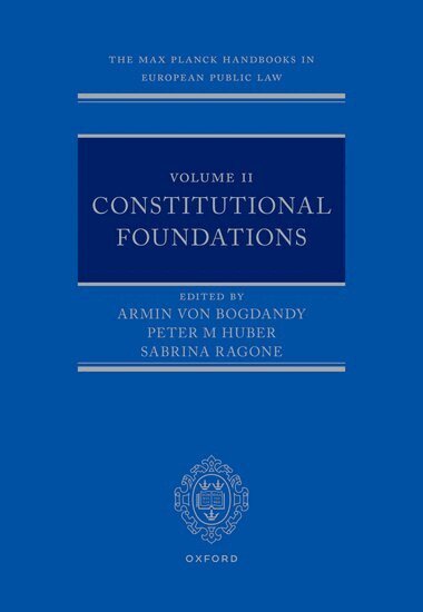 Armin von Bogdandy, Peter M. Huber, Sabrina Ragone - The Max Planck Handbooks in European Public Law, Inbunden