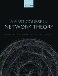 bokomslag A First Course in Network Theory