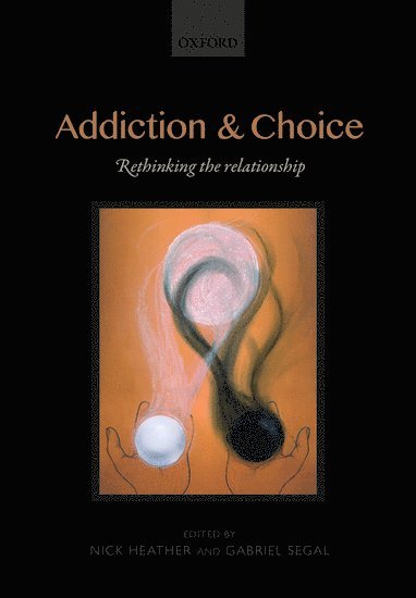 Addiction and Choice 1