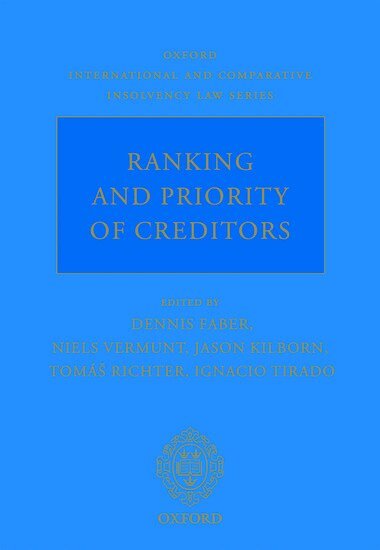 VERMUNT FABER, Dennis Faber, Niels Vermunt, Jason Kilborn, Tomáš Richter, Ignacio Tirado - Ranking and Priority of Creditors, Inbunden