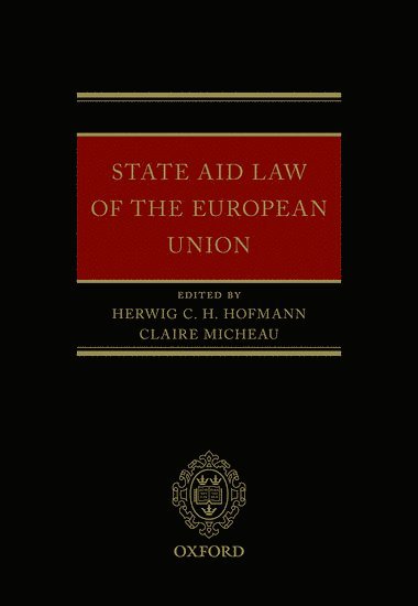 bokomslag State Aid Law of the European Union