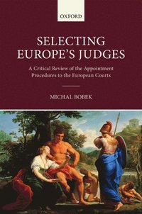 bokomslag Selecting Europe's Judges
