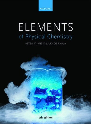 Peter Atkins, Julio de Paula, Julio De Paula - Elements of Physical Chemistry, Häftad