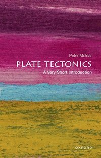 bokomslag Plate Tectonics: A Very Short Introduction