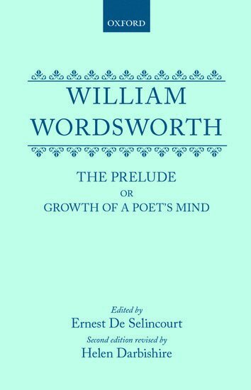William Wordsworth, Ernest de Selincourt, Helen Darbishire - William Wordsworth, Inbunden