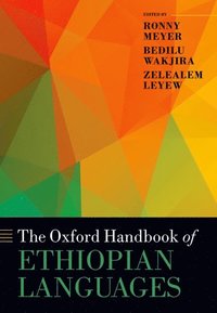 bokomslag The Oxford Handbook of Ethiopian Languages