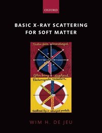 bokomslag Basic X-Ray Scattering for Soft Matter