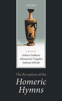 bokomslag The Reception of the Homeric Hymns