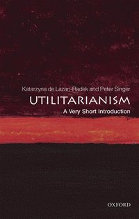 bokomslag Utilitarianism: A Very Short Introduction