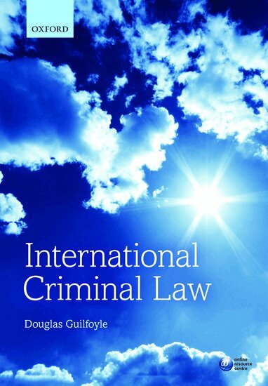 Douglas Guilfoyle - International Criminal Law, Häftad