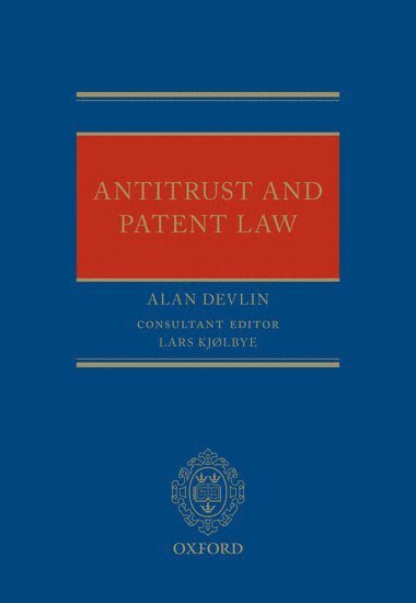 Antitrust and Patent Law