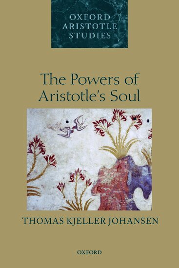 Thomas Kjeller Johansen - The Powers of Aristotle's Soul, Häftad