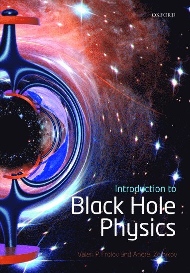 bokomslag Introduction to Black Hole Physics