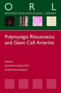 bokomslag Polymyalgia Rheumatica and Giant Cell Arteritis