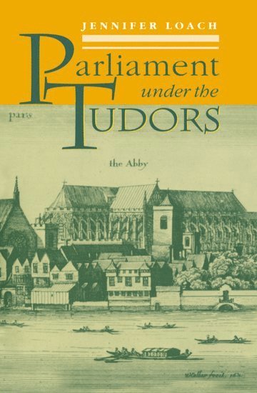 Parliament Under the Tudors 1