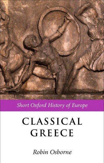 Robin Osborne - Classical Greece, Häftad