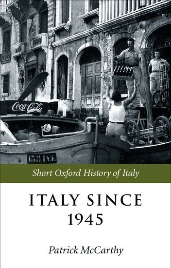 Patrick McCarthy - Italy Since 1945, Häftad