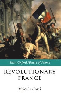bokomslag Revolutionary France
