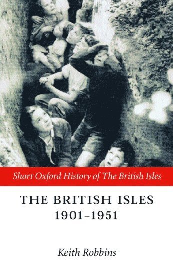 The British Isles 1901-1951 1