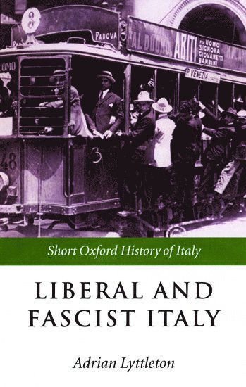 bokomslag Liberal and Fascist Italy