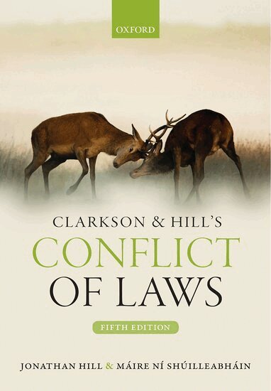 Jonathan Hill, Máire Ní Shúilleabháin - Clarkson & Hill's Conflict of Laws, Häftad