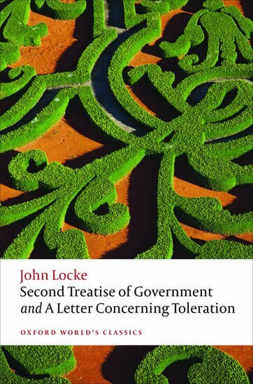 John Locke, Mark Goldie - Second Treatise of Government and A Letter Concerning Toleration, Häftad