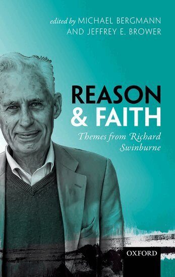 Michael Bergmann, Michael Bergmann, Jeffrey E. Brower - Reason and Faith, Inbunden