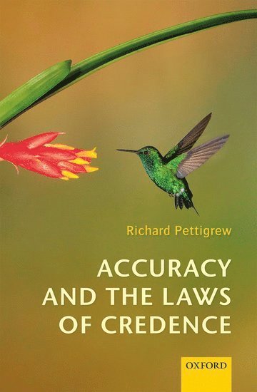 Accuracy and the Laws of Credence 1