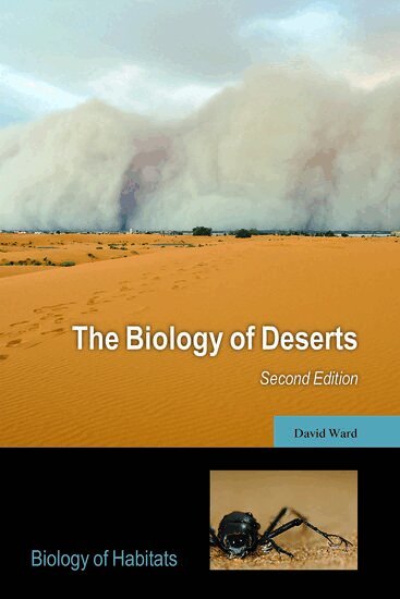 David Ward - The Biology of Deserts, Häftad
