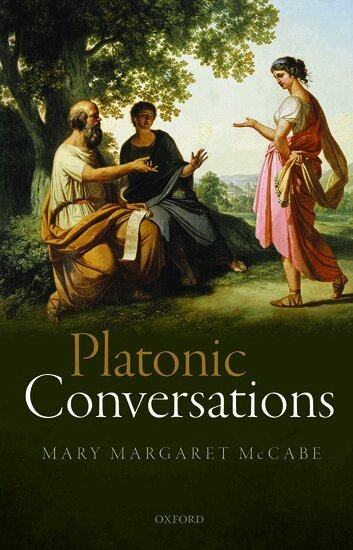 Mary Margaret McCabe - Platonic Conversations, Inbunden