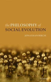 bokomslag The Philosophy of Social Evolution