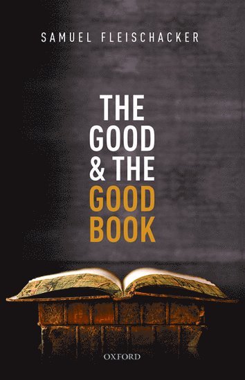 bokomslag The Good and the Good Book