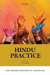bokomslag The Oxford History of Hinduism: Hindu Practice