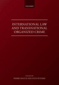 bokomslag International Law and Transnational Organised Crime