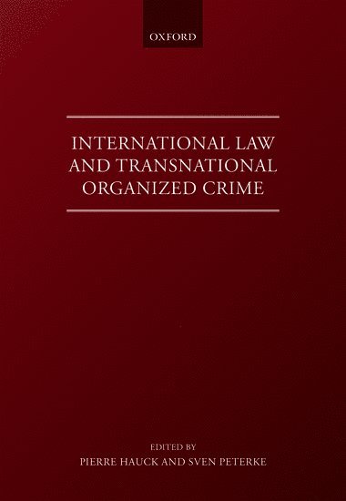 bokomslag International Law and Transnational Organised Crime