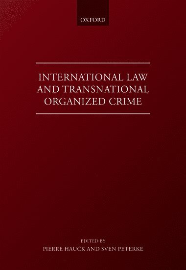 bokomslag International Law and Transnational Organised Crime