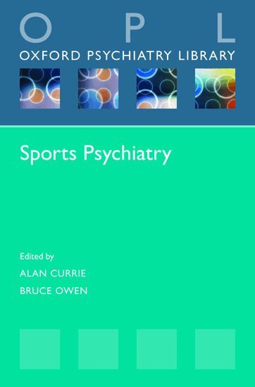 Alan Currie, Bruce Owen - Sports Psychiatry, Häftad
