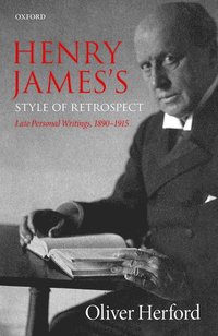 bokomslag Henry James's Style of Retrospect