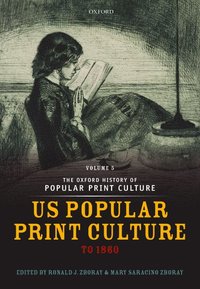 bokomslag The Oxford History of Popular Print Culture
