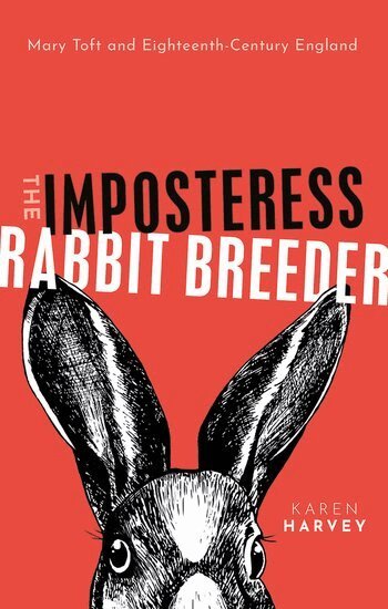 Karen Harvey - The Imposteress Rabbit Breeder, Inbunden