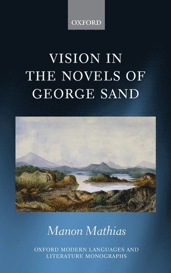 bokomslag Vision in the Novels of George Sand